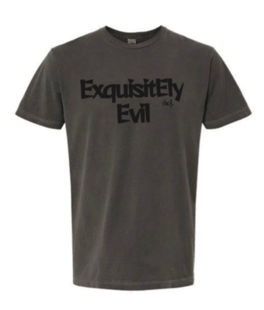 Exquisitely Evil